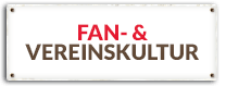 Fans- & Vereinskultur